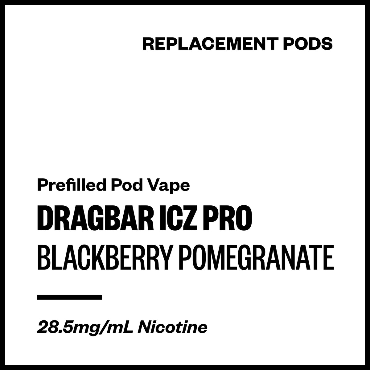 Dragbar ICZ Pro - Blackberry Pomegranate (Replacement Pod) | Vapourium NZ
