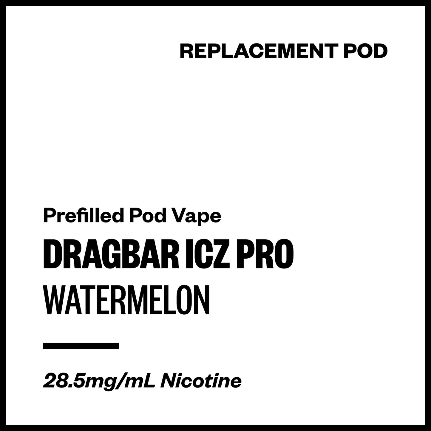 Dragbar ICZ Pro - Watermelon (Replacement Pod) | Vapourium NZ