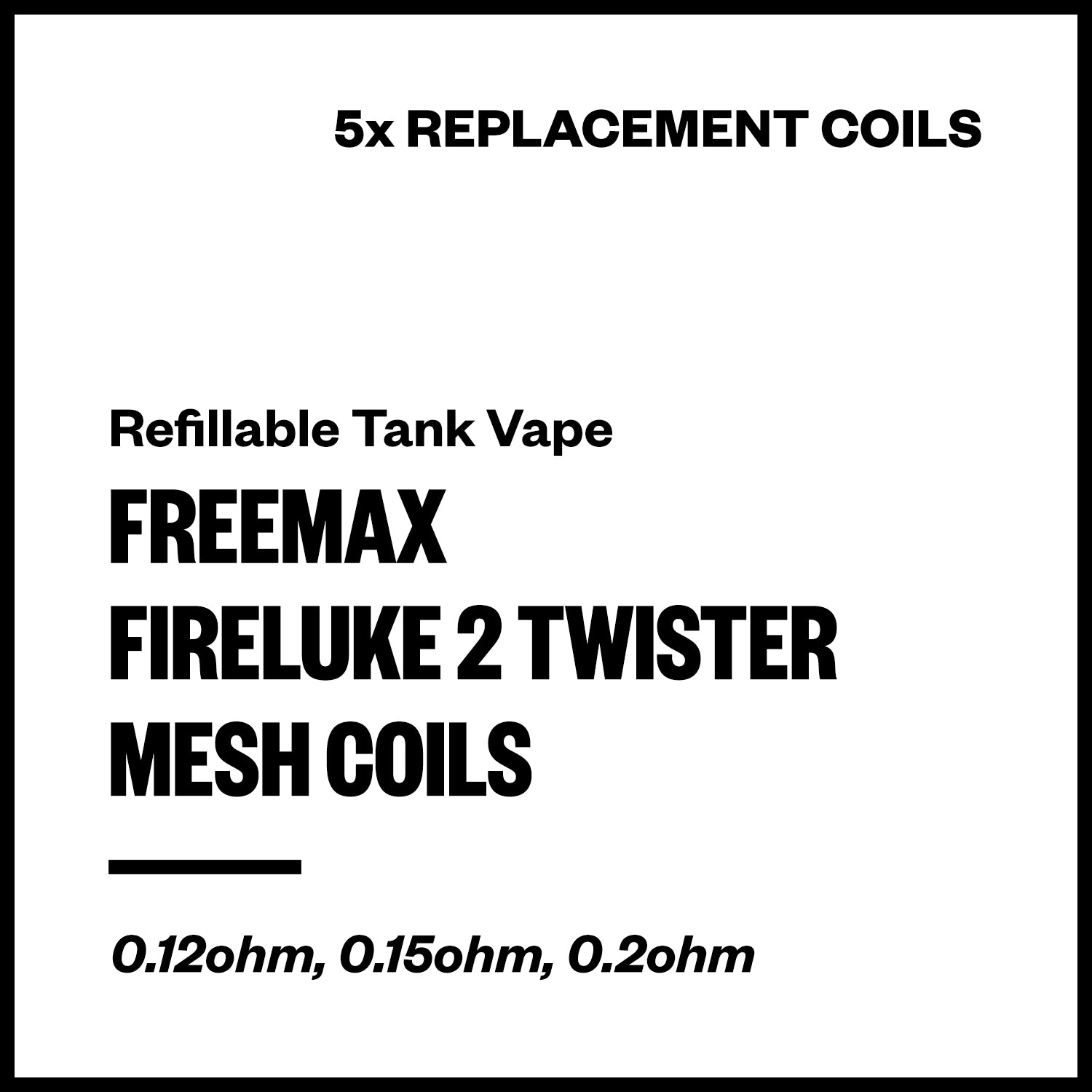 Freemax Fireluke 2 Twister Mesh Coils | Vapourium NZ