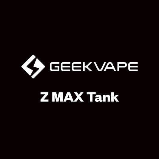 Geekvape Z Max Tank