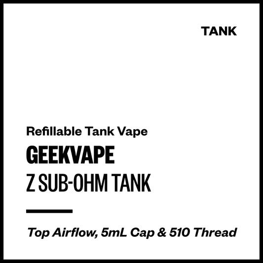 Geekvape Z Sub-Ohm Tank