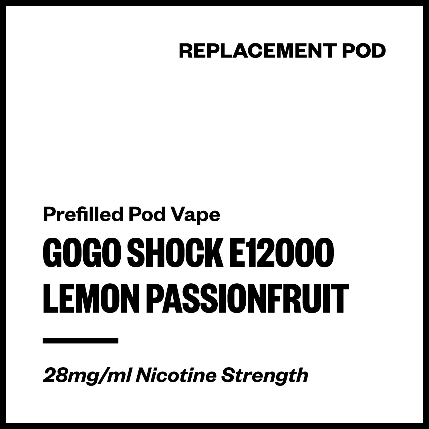 GoGo Shock E12000 - Lemon Passionfruit (Replacement Pod) | Vapourium NZ