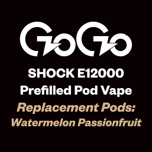 GoGo Shock E12000 Replacement Pod (12,000 Puffs) - Watermelon Passionfruit