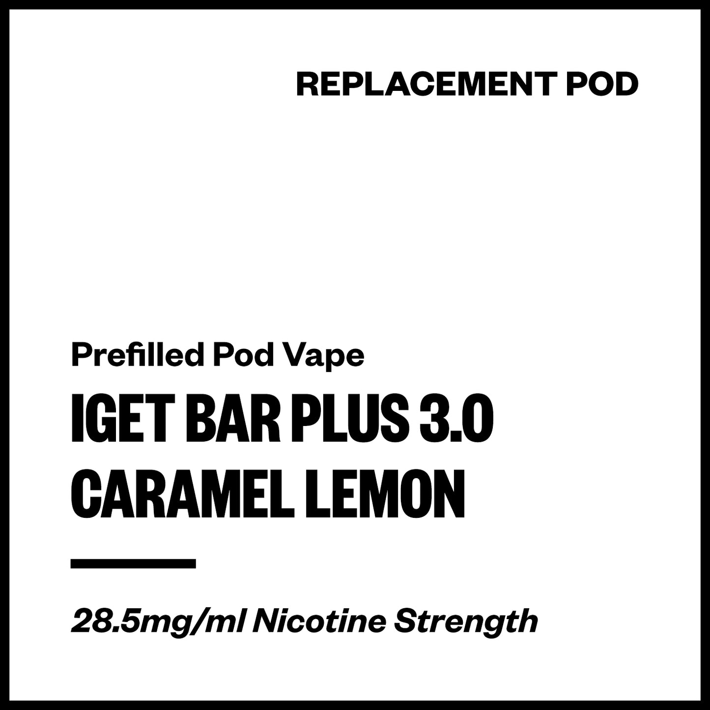 IGET Bar Plus 3.0 - Caramel Lemon (Replacement Pod) | Vapourium NZ