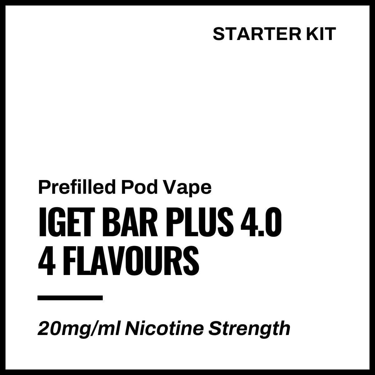 IGET Bar Plus 4.0 Starter Kit