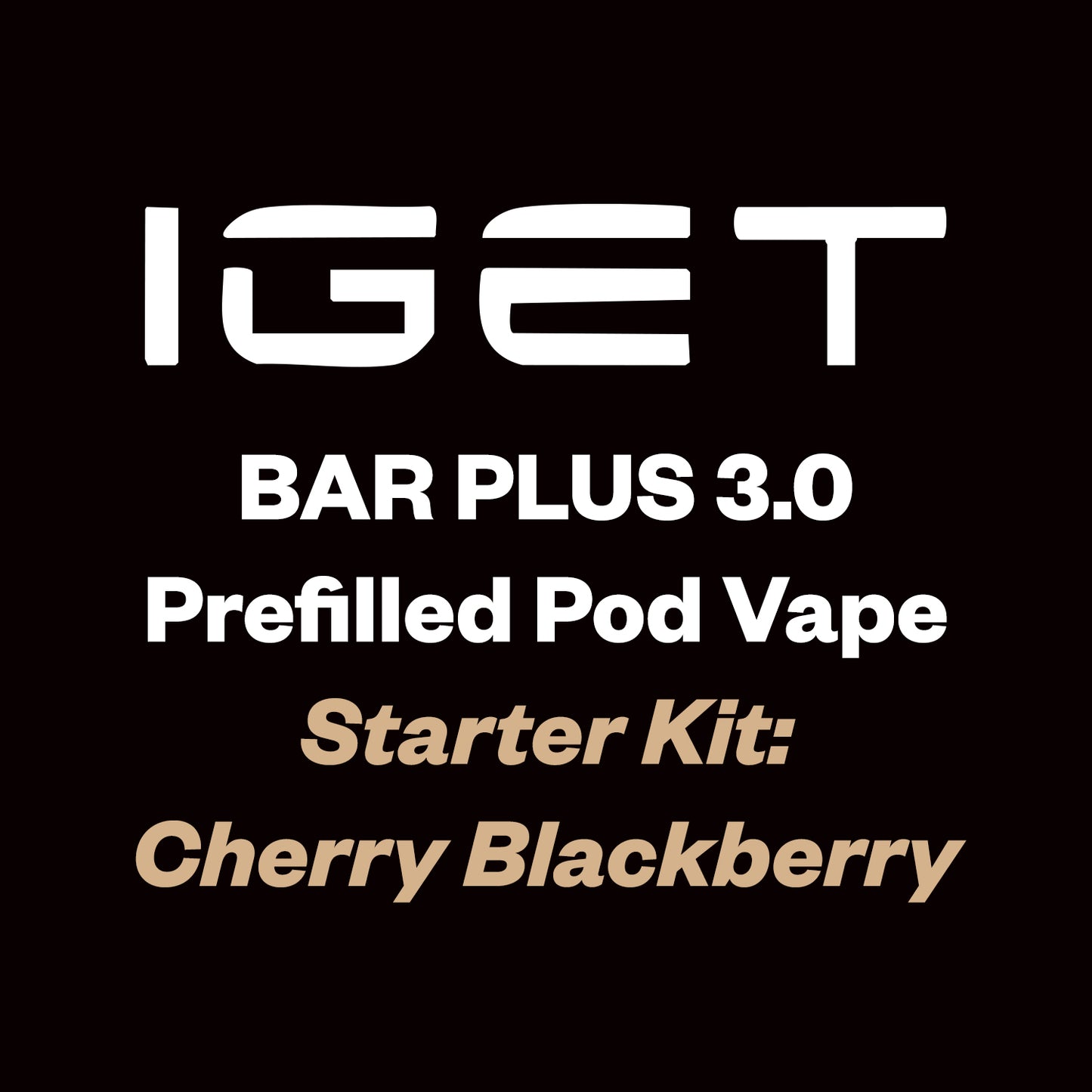 IGET Bar Plus 3.0 Starter Kit 10000 Puff - Cherry Blackberry - Vapourium