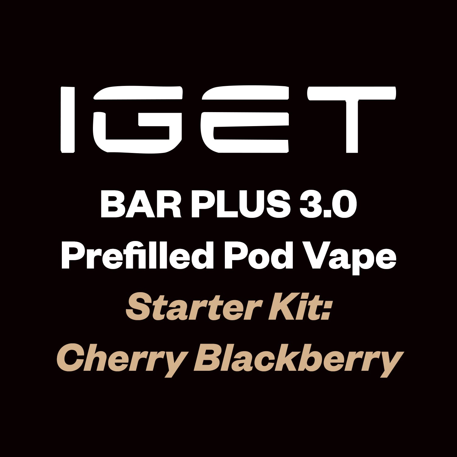 IGET Bar Plus 3.0 Starter Kit 10000 Puff - Cherry Blackberry - Vapourium