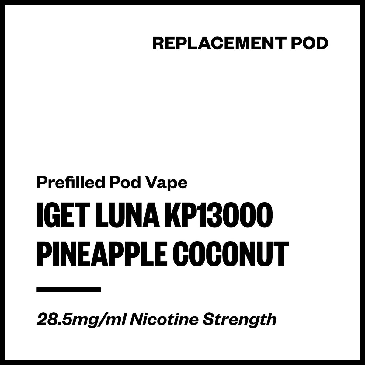 IGET Luna KP13000 Replacement Pod - Pineapple Coconut