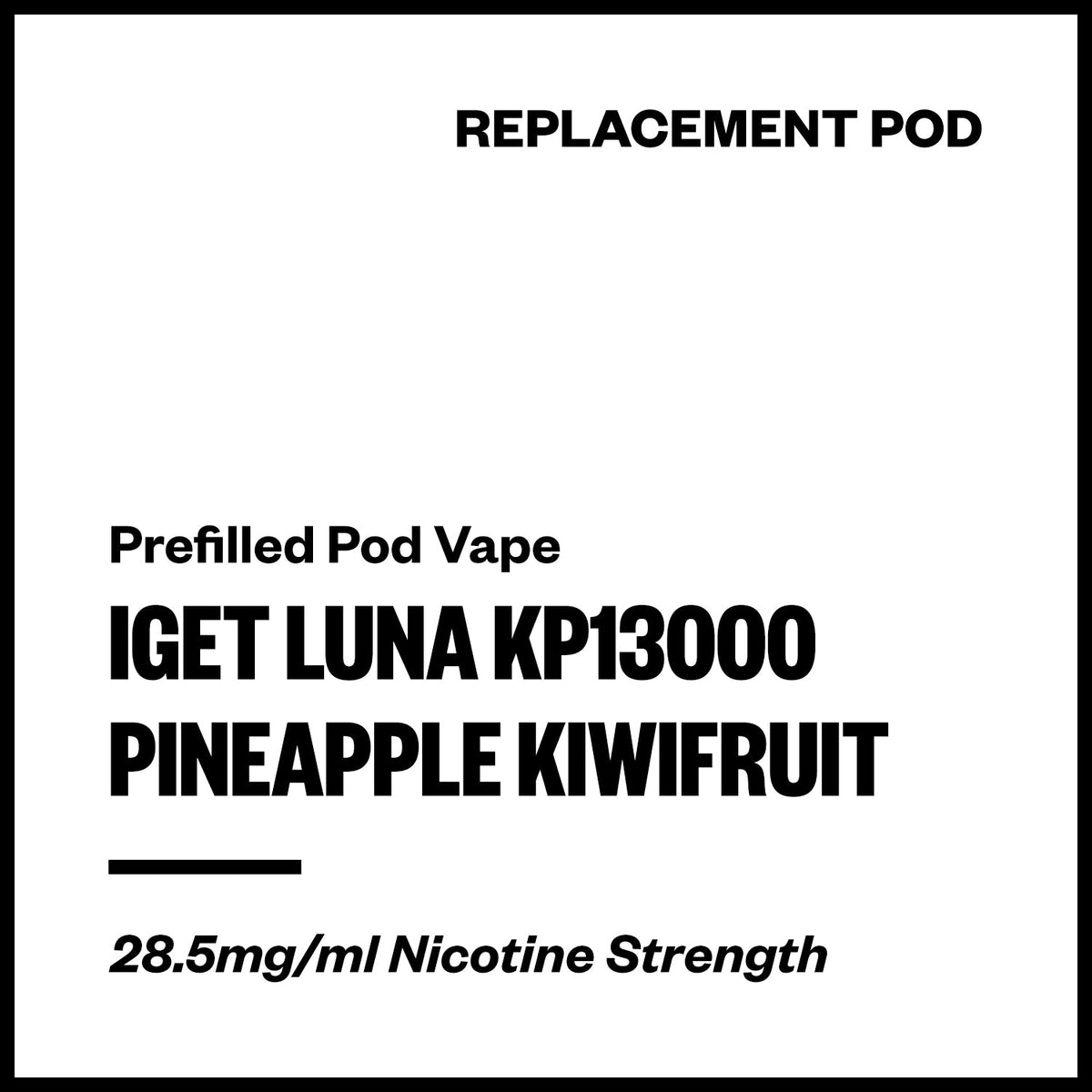 IGET Luna KP13000 Replacement Pod - Pineapple Kiwifruit
