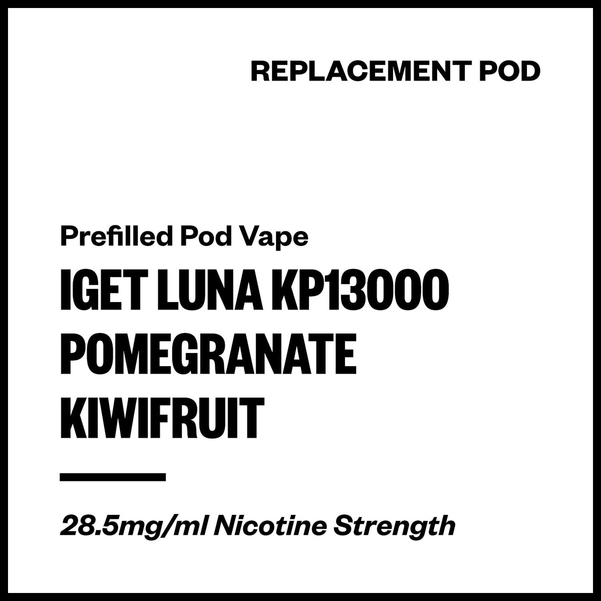 IGET Luna KP13000 Replacement Pod - Pomegranate Kiwifruit