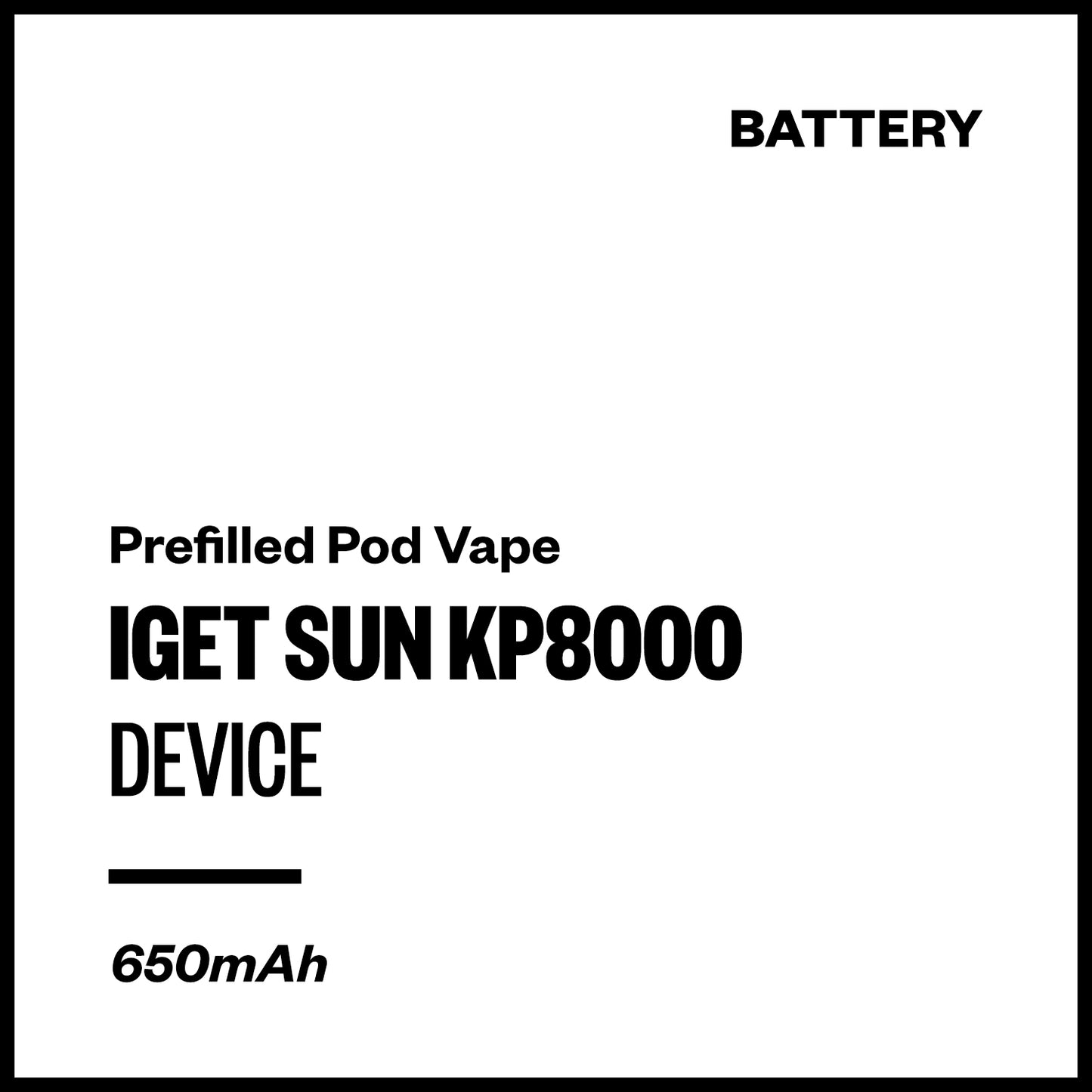 IGET Sun KP8000 - Device (Battery Only) | Vapourium NZ