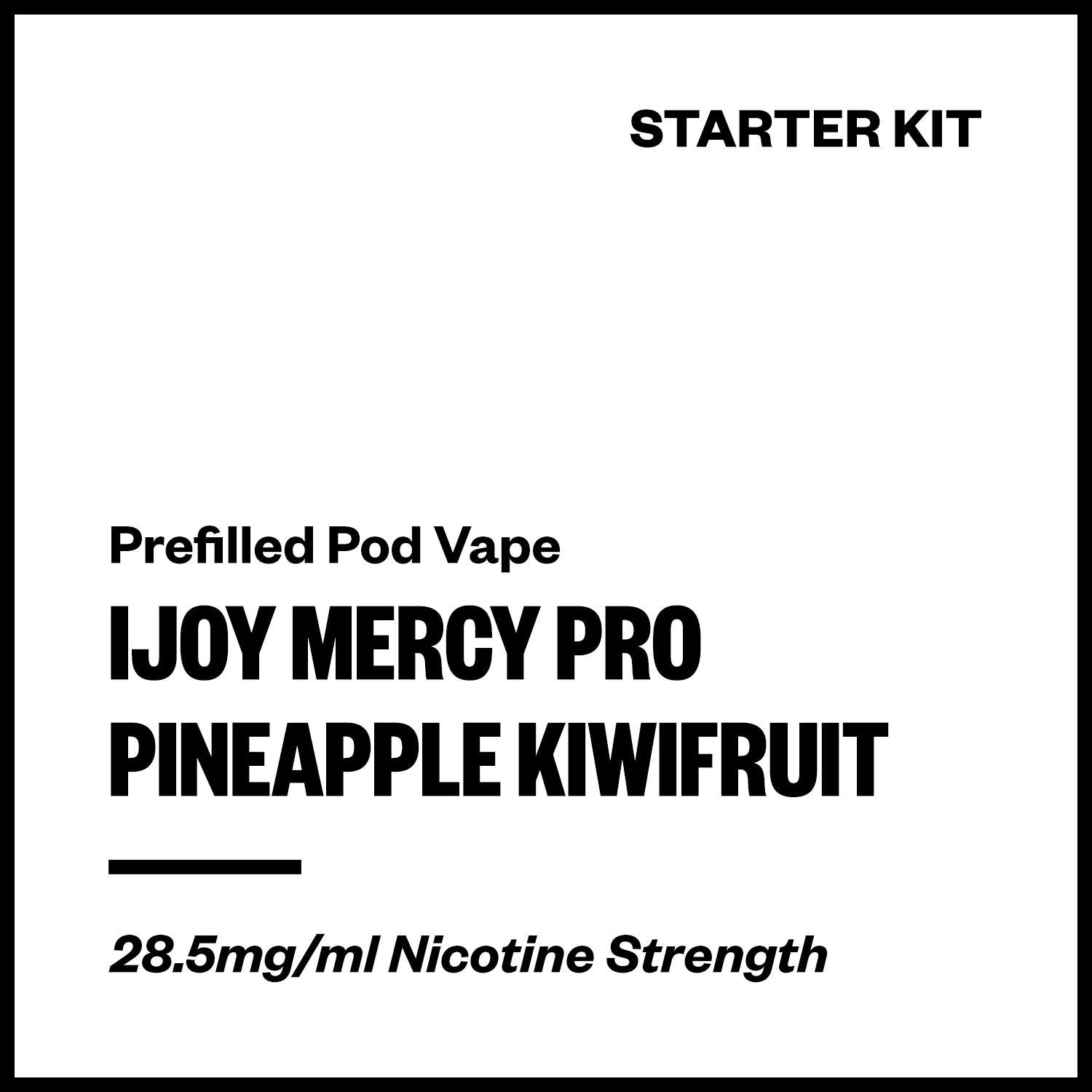 IJOY Mercy Pro - Pineapple Kiwifruit (Starter Kit) | Vapourium NZ