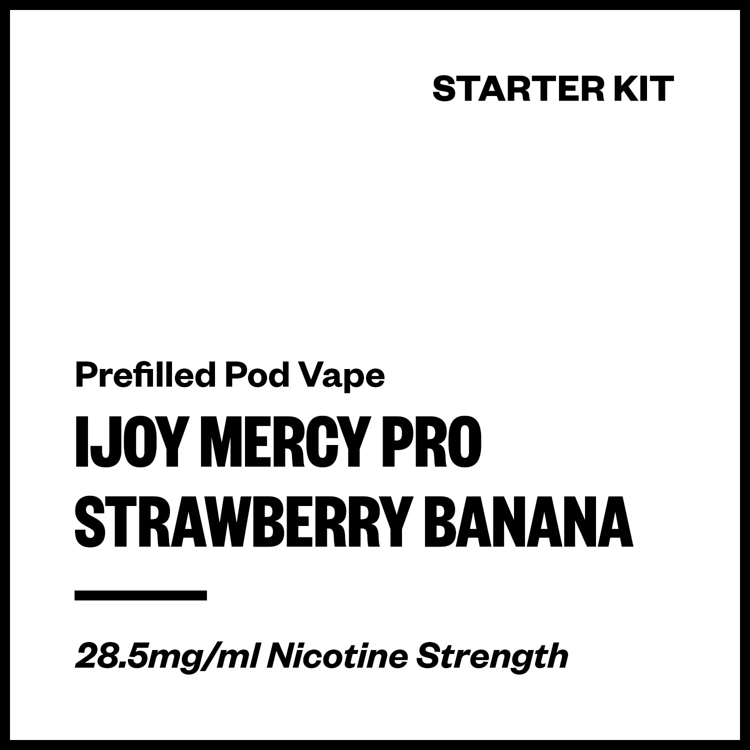 IJOY Mercy Pro - Strawberry Banana (Starter Kit) | Vapourium NZ