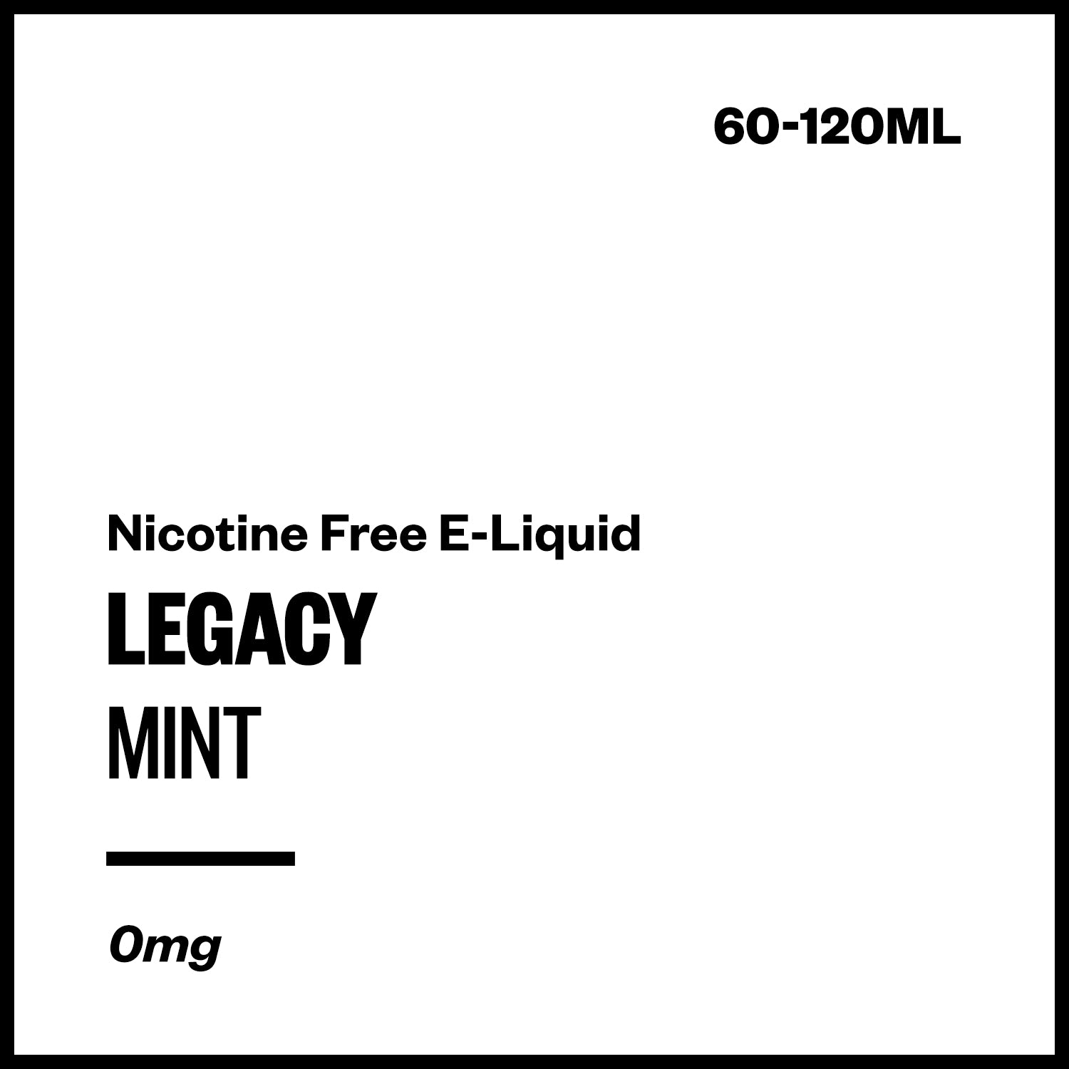 Legacy - Mint (Nicotine Free E-Liquid) | Vapourium NZ