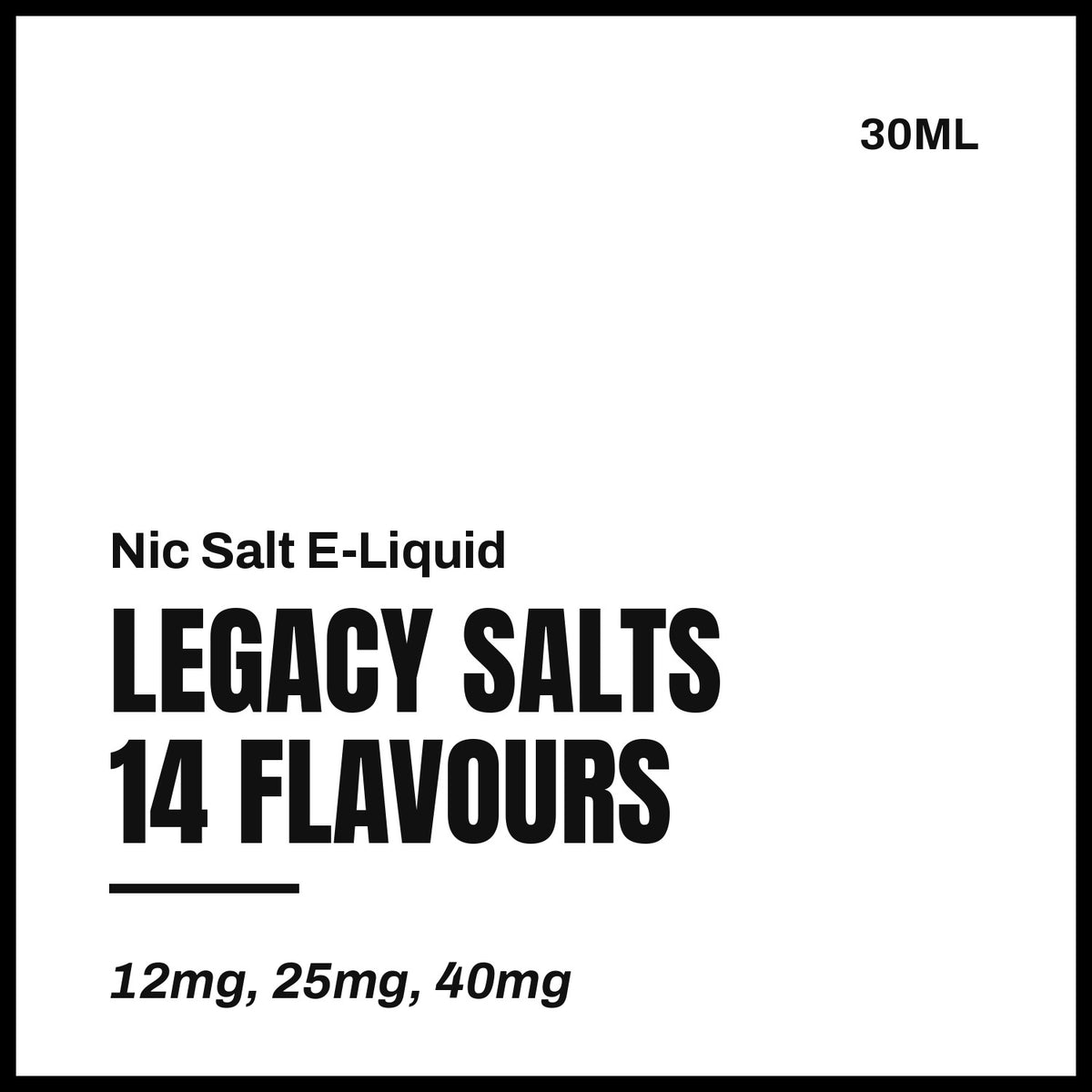 Legacy Salts Nic Salt E-Liquid
