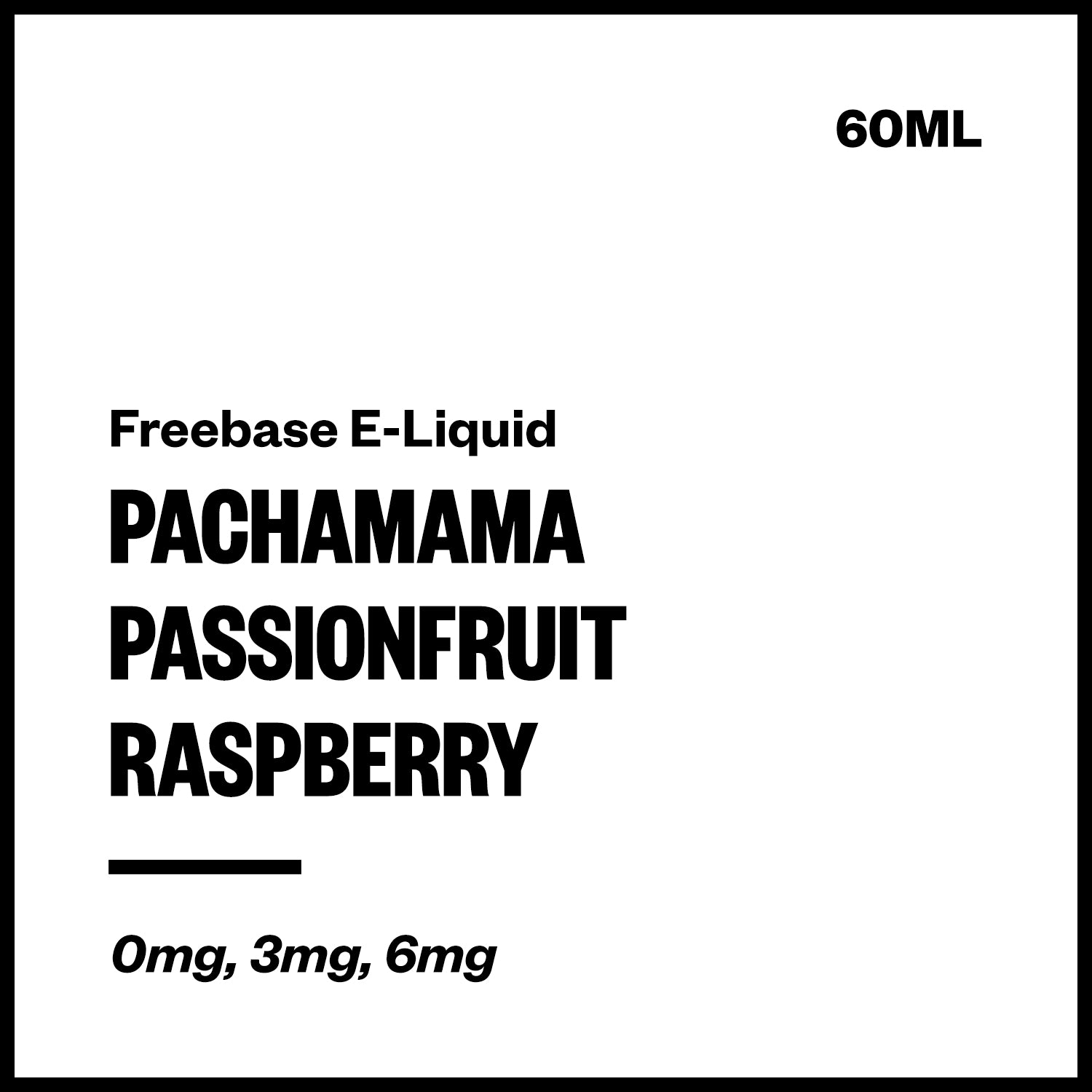 Pachamama - Passionfruit Raspberry (Freebase E-Liquid 60ml) | Vapourium NZ