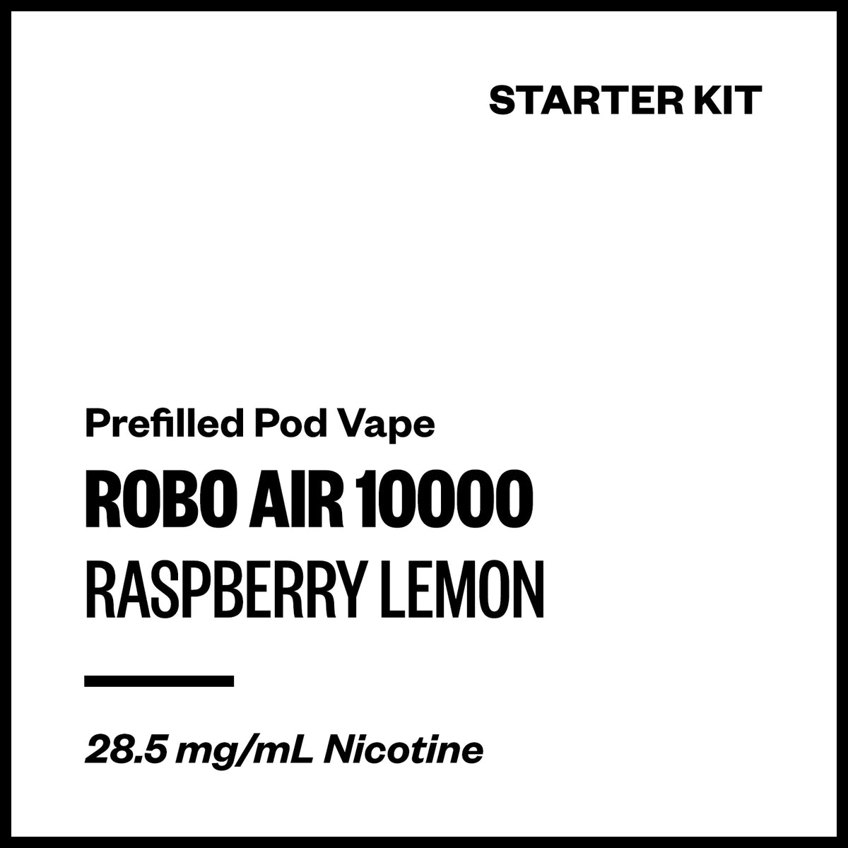 ROBO AIR 10000 - Raspberry Lemon (Starter Kit) | Vapourium NZ