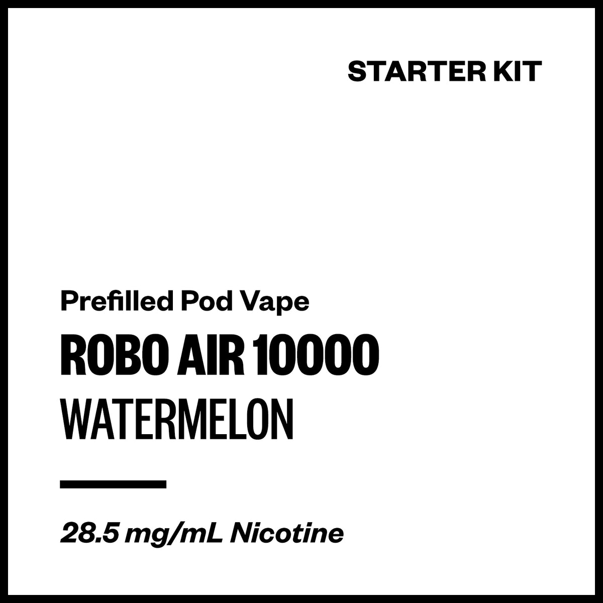 ROBO AIR 10000 - Watermelon (Starter Kit) | Vapourium NZ