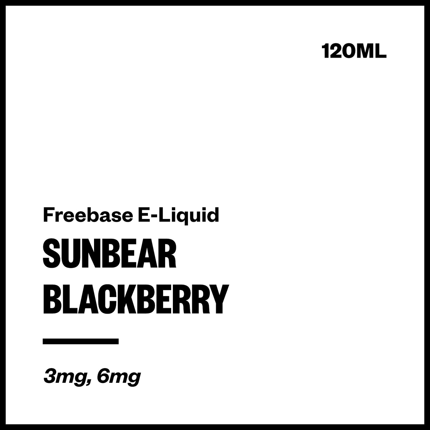 SunBear - Blackberry (Freebase E-Liquid 120ml) | Vapourium NZ