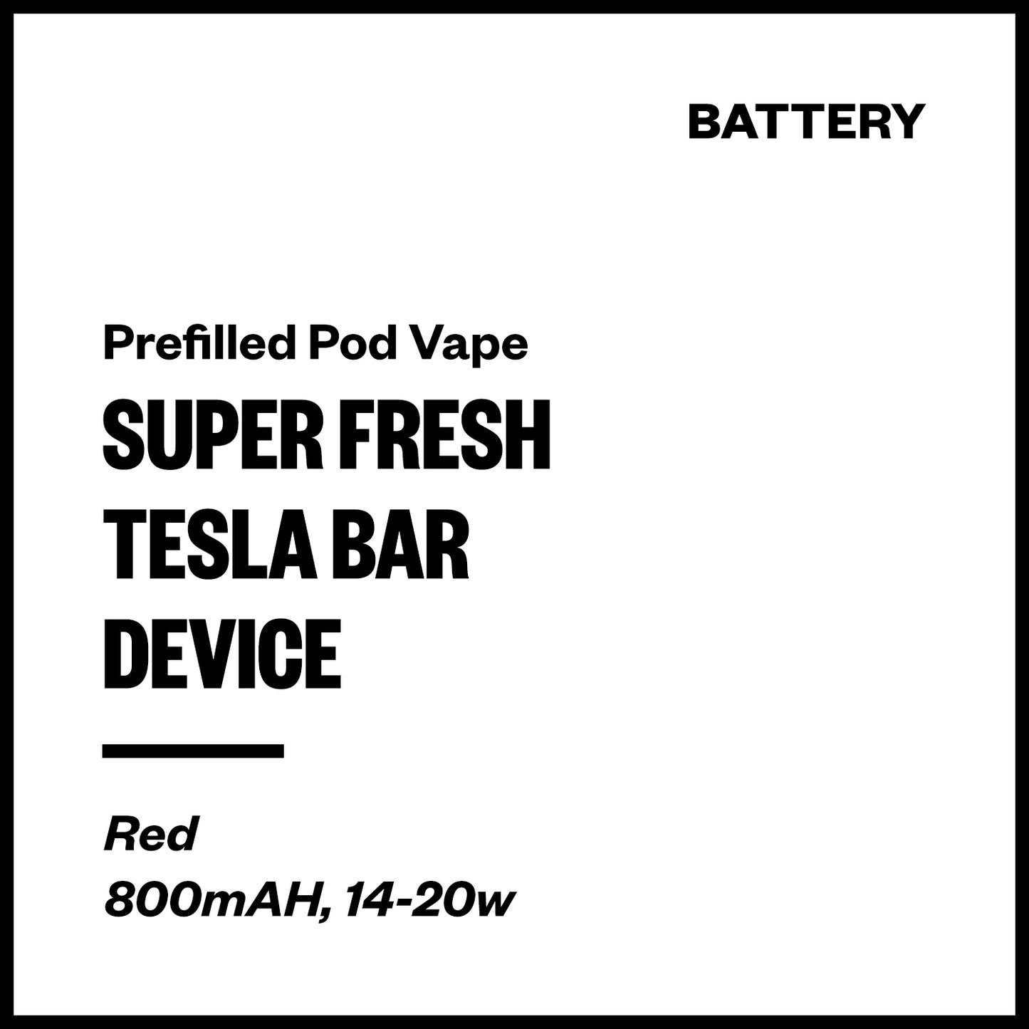 Super Fresh Tesla Bar Battery Red – Vapourium NZ