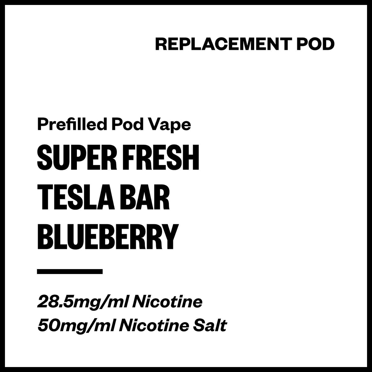 Super Fresh Tesla Bar Replacement Pod - Blueberry