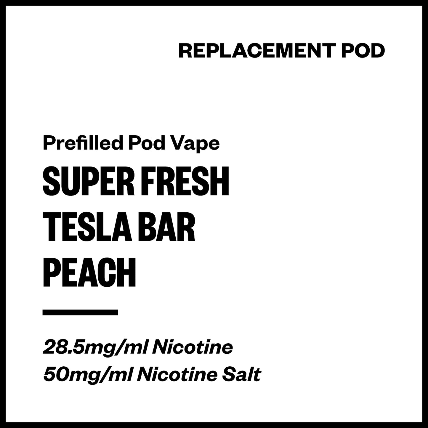 Super Fresh Tesla Bar Peach Replacement Pod – Vapourium NZ