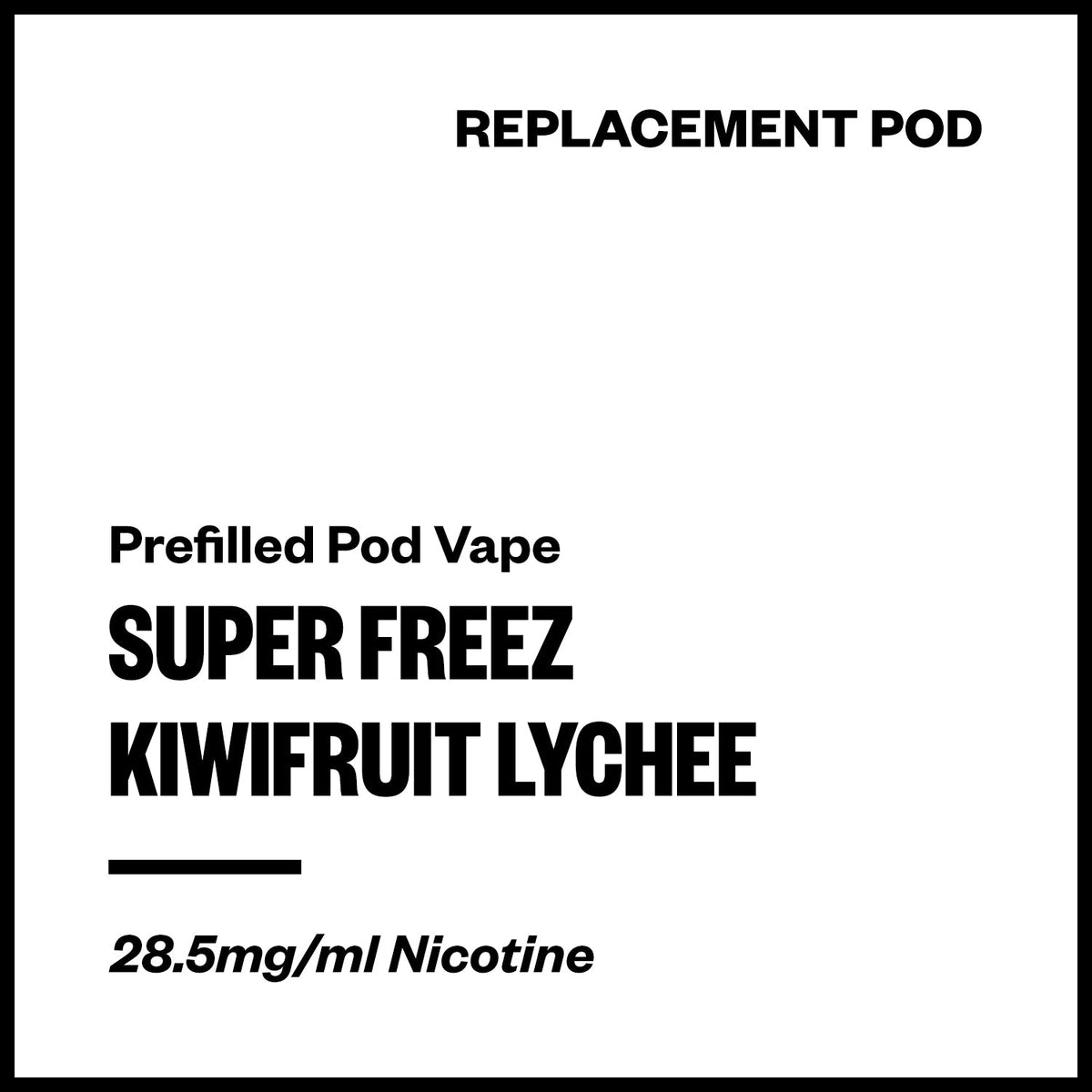 Super Freez Tesla Bar Replacement Pod - Kiwifruit Lychee
