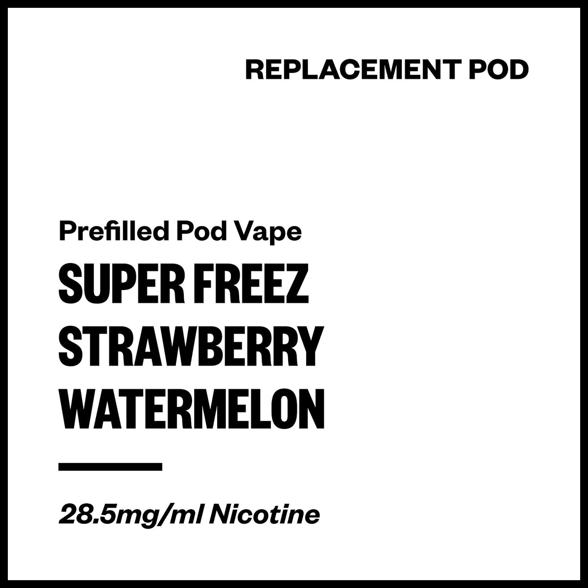 Super Freez Tesla Bar Replacement Pod - Strawberry Watermelon