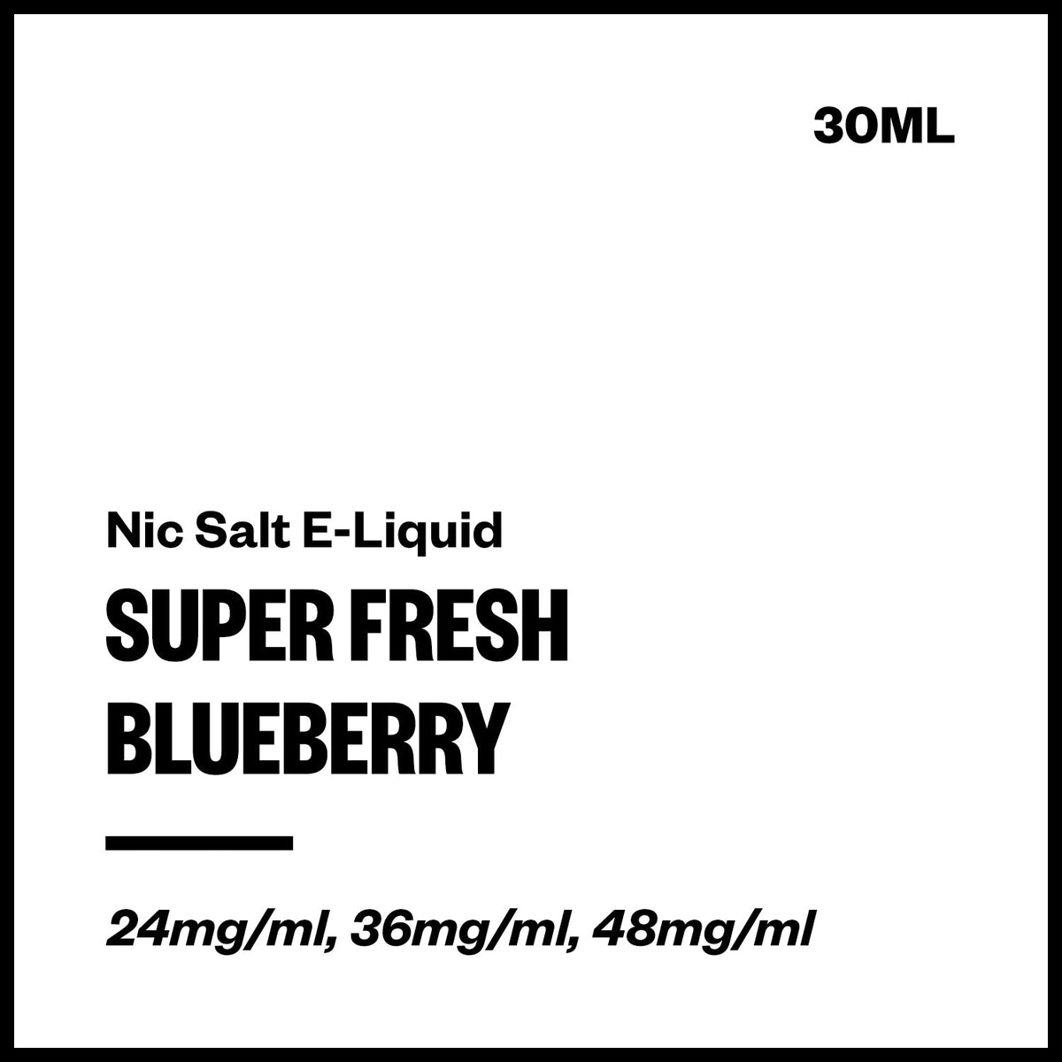 Super Fresh Nic Salt E-Liquid - Blueberry