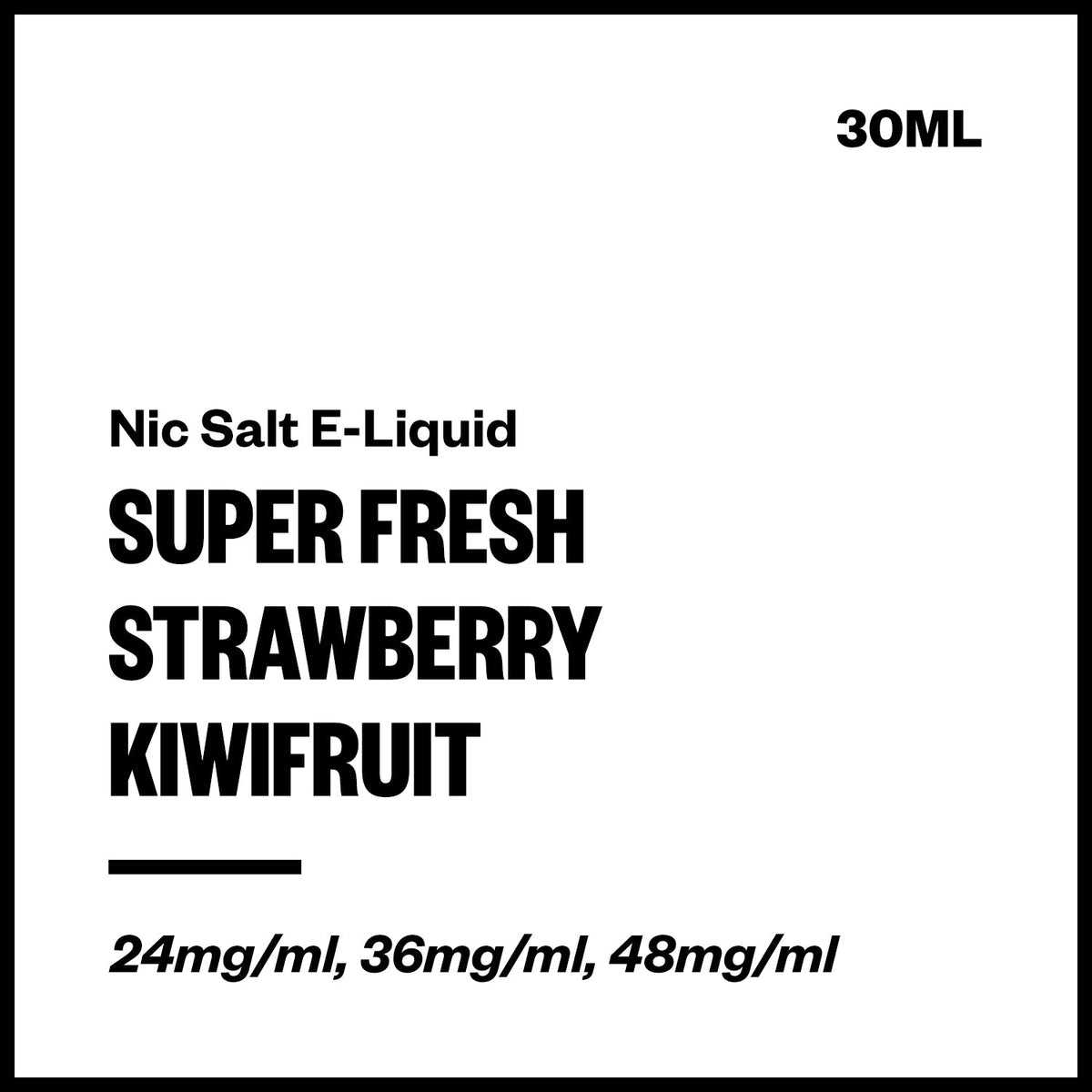 Super Fresh Nic Salt E-Liquid - Strawberry Kiwifruit