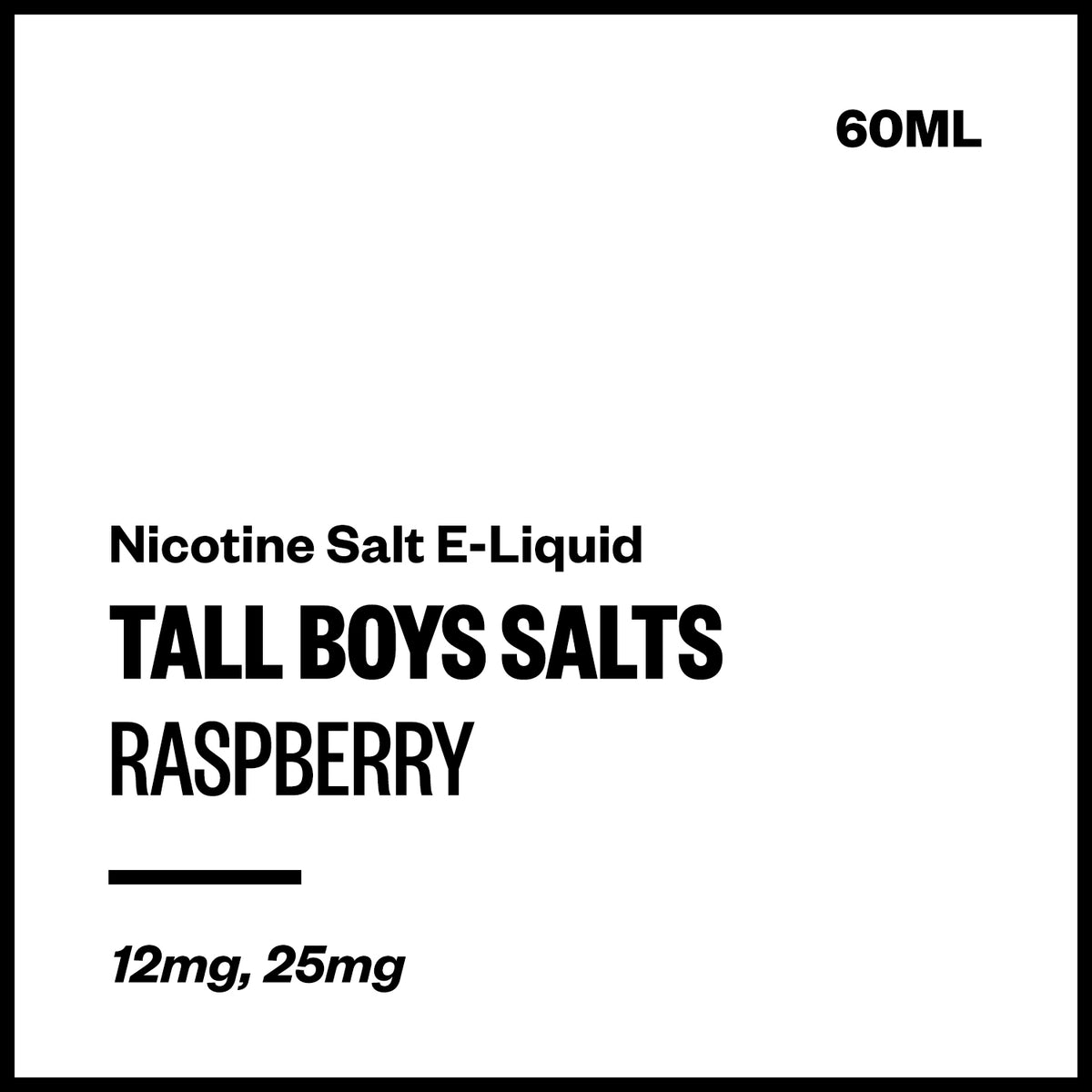 Tall Boys Salts - Raspberry (60mL) | Vapourium NZ