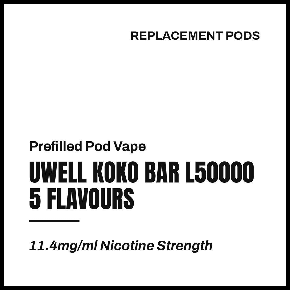 Uwell Koko Bar L50000 Replacement Pods