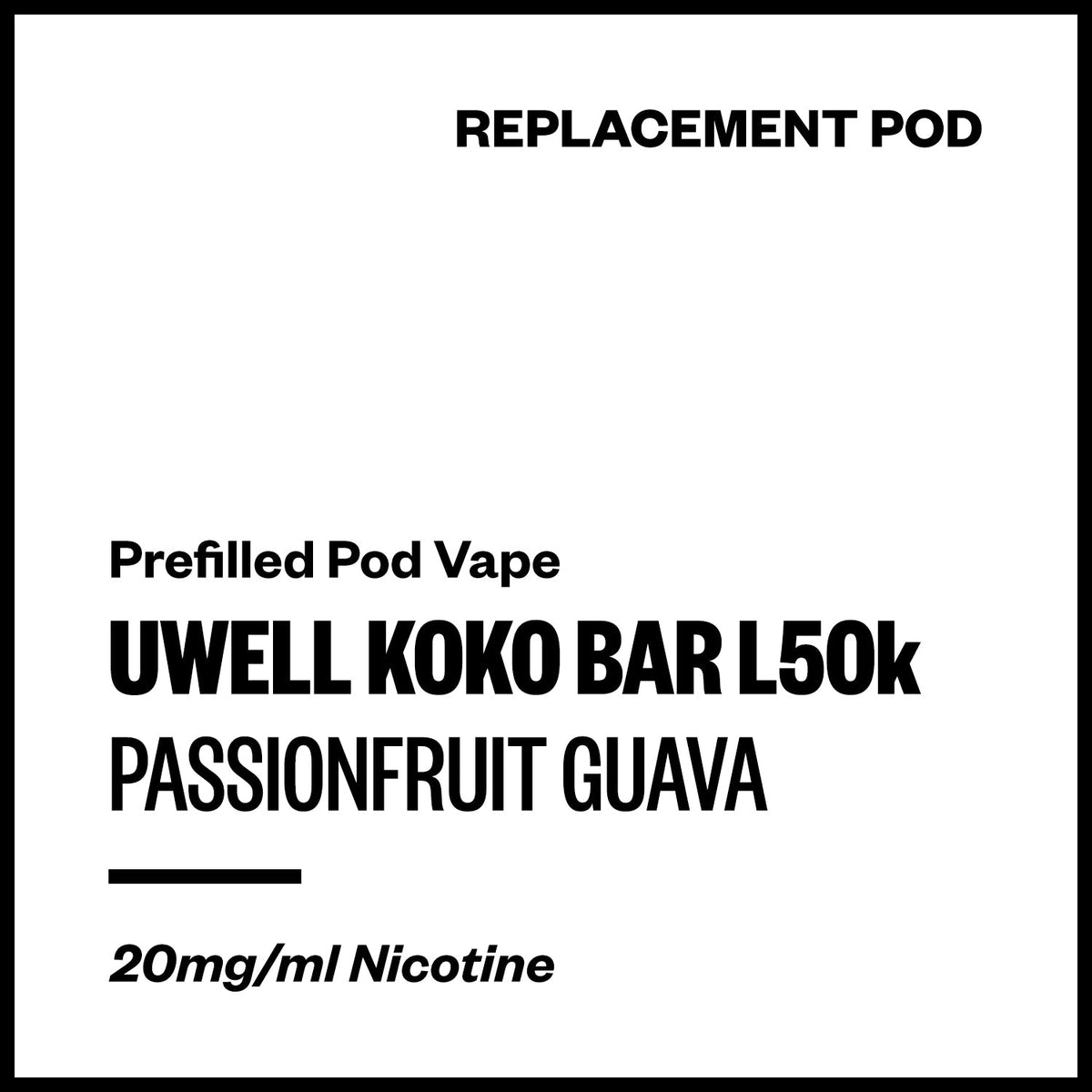 Uwell Koko Bar L50000 Replacement Pod - Passionfruit Guava
