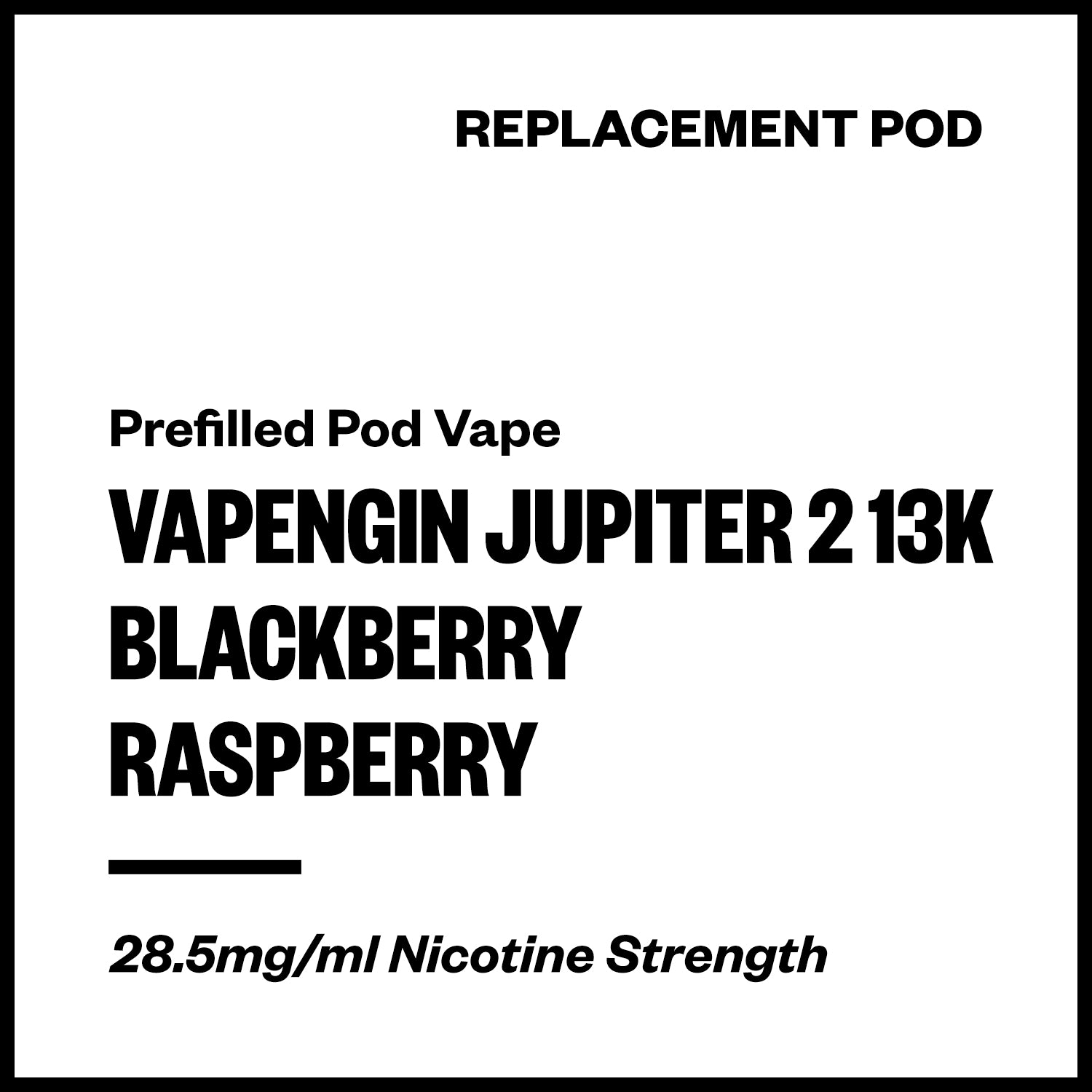 Vapengin Jupiter 2 - Blackberry Raspberry (13,000 Puffs Replacement Pod) | Vapourium NZ