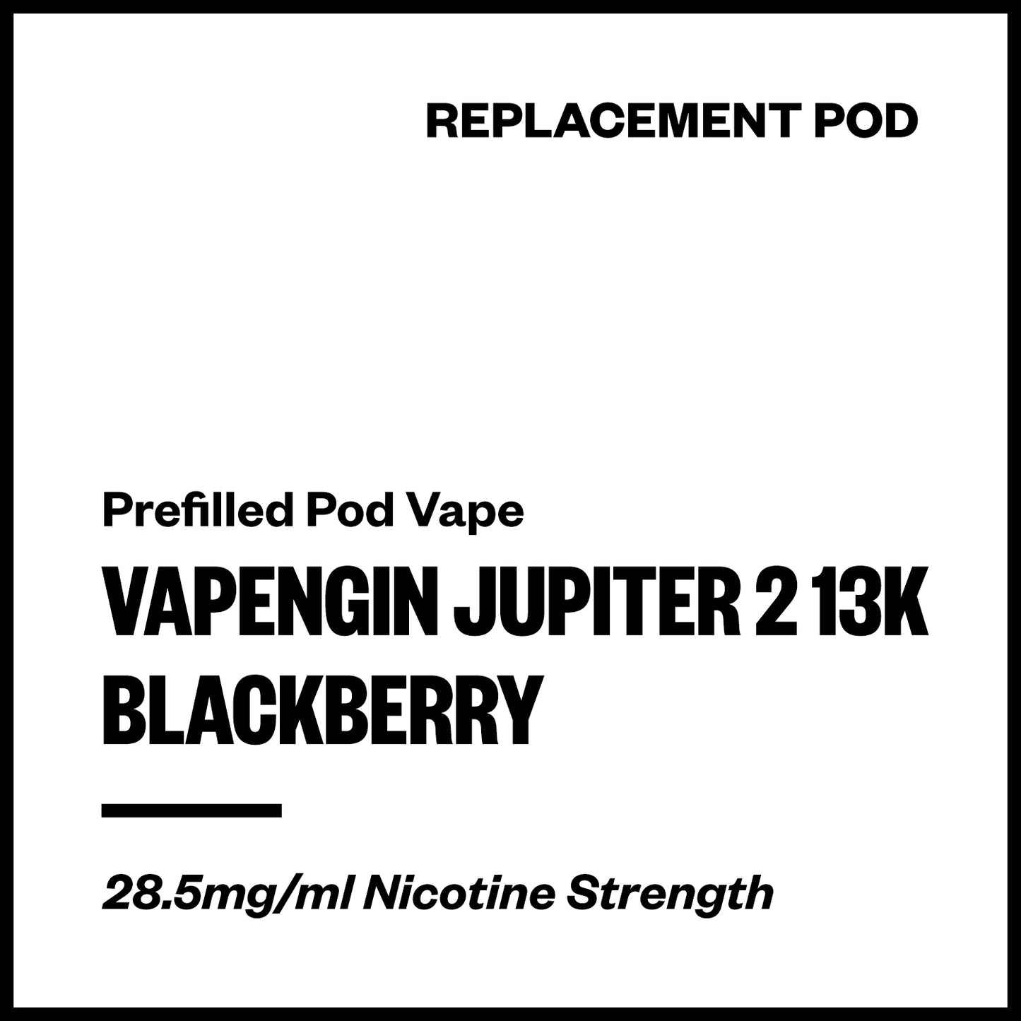 Vapengin Jupiter 2 - Blackberry (13,000 Puffs Replacement Pod) | Vapourium NZ