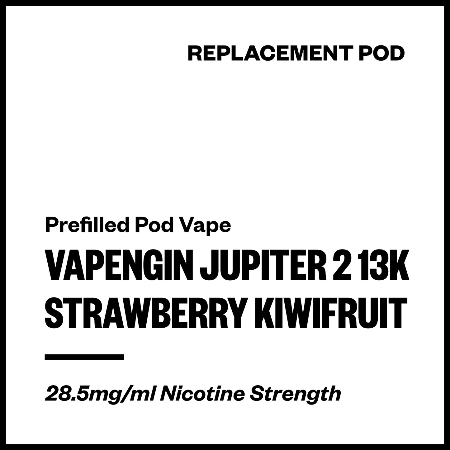 Vapengin Jupiter 2 - Strawberry Kiwifruit (13,000 Puffs Replacement Pod) | Vapourium NZ