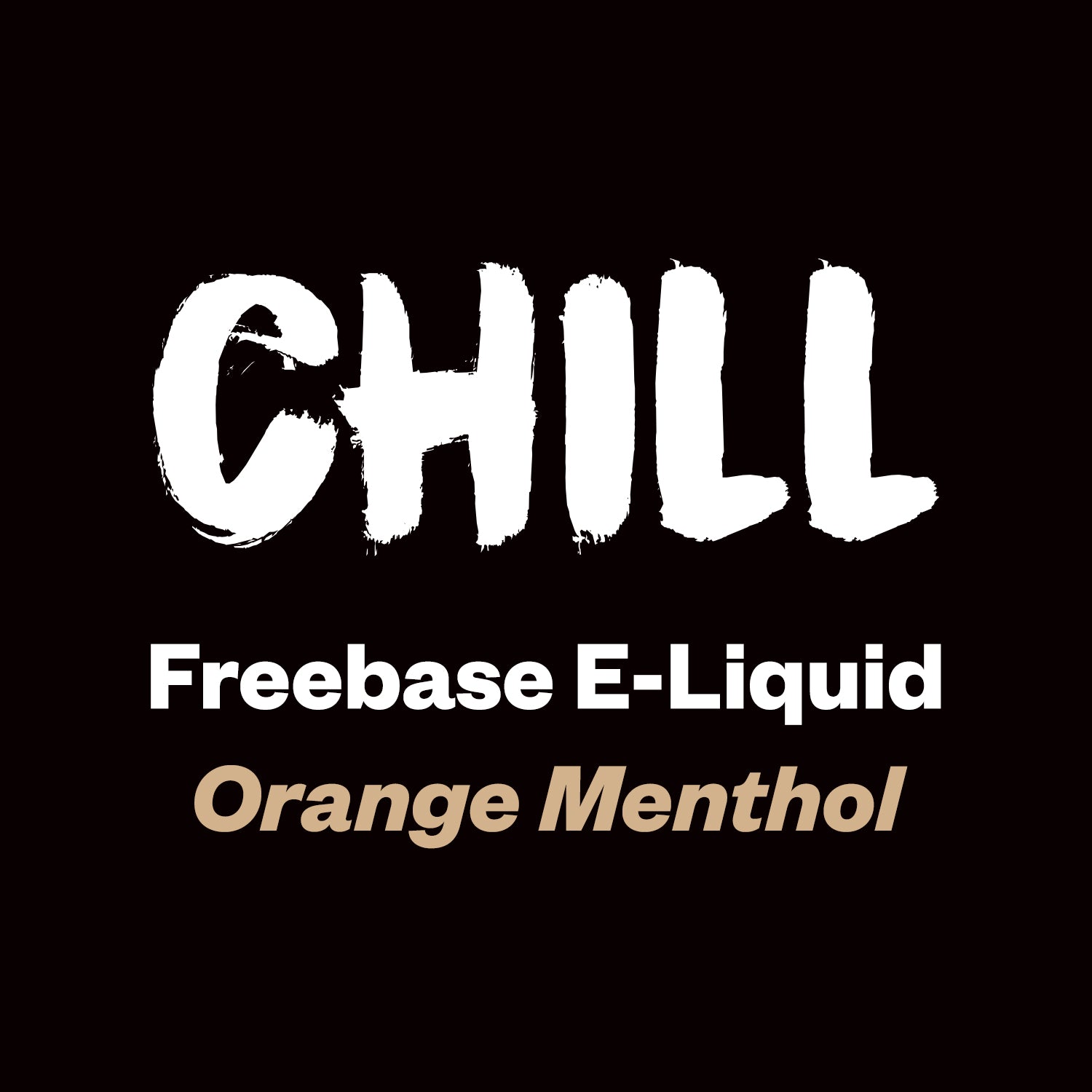 Chill - Orange Menthol - 60ml - Vapourium, Buy Vape NZ, Ecig, Vape Pens, Ejuice/Eliquid, Christchurch, Dunedin