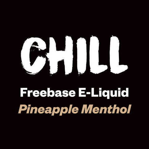Chill - Pineapple Menthol - 60ml - Vapourium, Buy Vape NZ, Ecig, Vape Pens, Ejuice/Eliquid, Christchurch, Dunedin