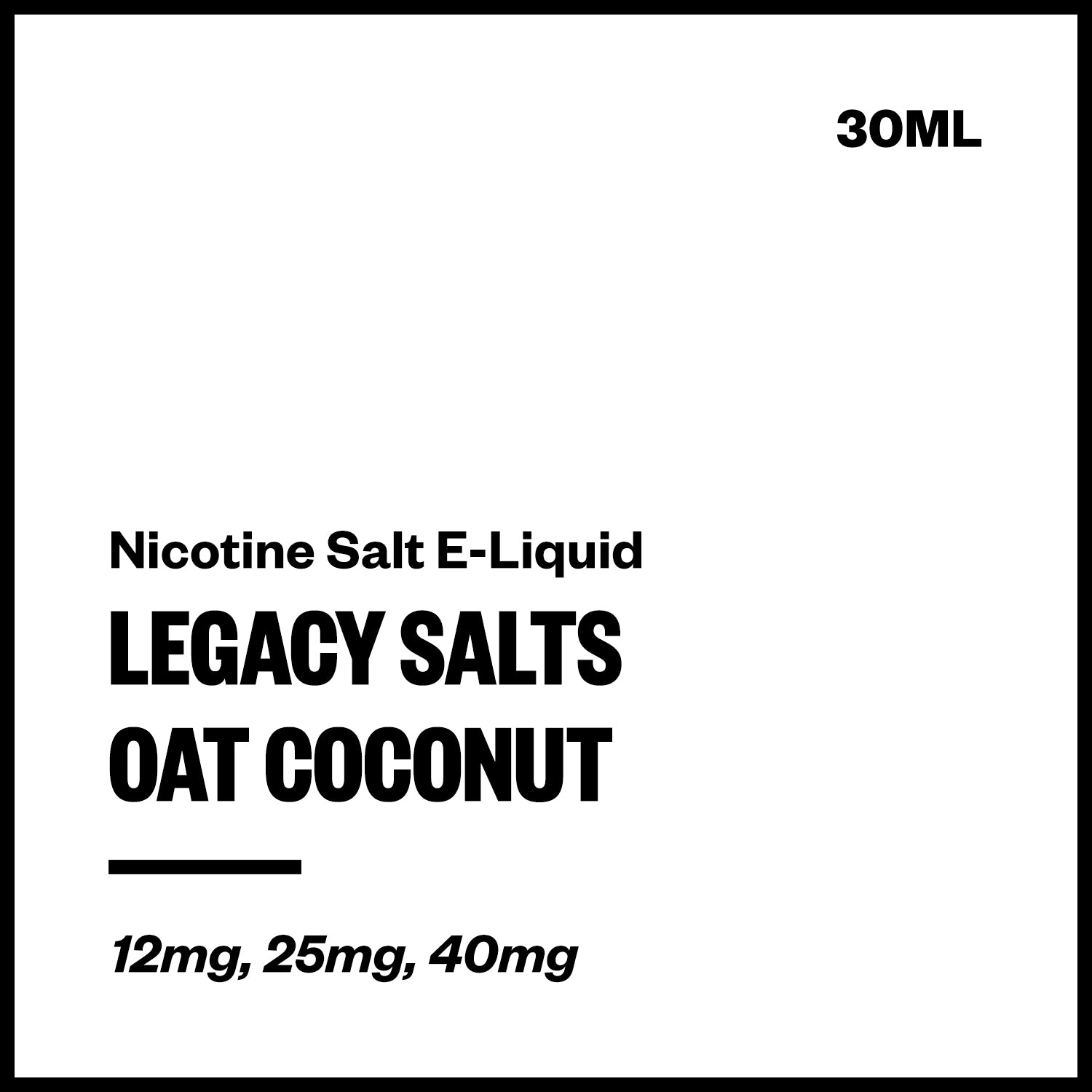 Legacy Salts Oat Coconut Nicotine Salt E-Liquid - Vapourium NZ