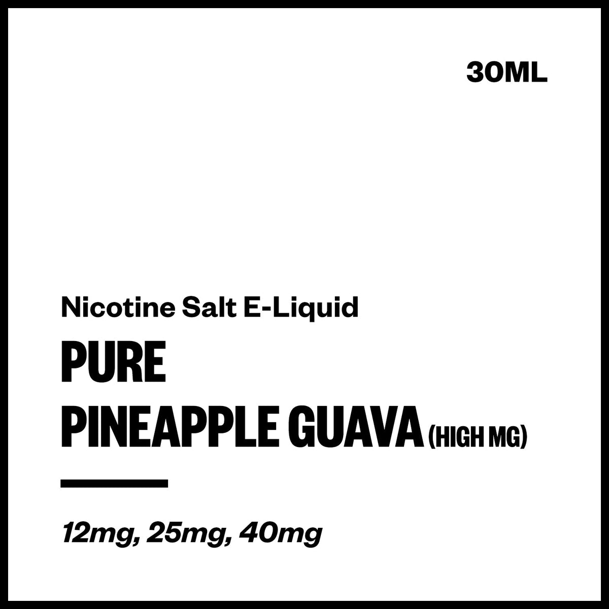 Pure High MG Nic Salt E-Liquid - Pineapple Guava